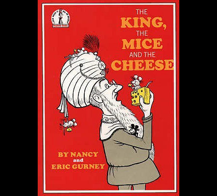 The King, the Mice and the Cheese