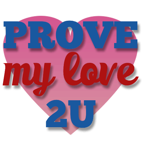 Prove My Love